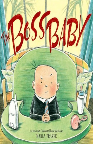 Cover of The Boss Baby, the 2010 book by Marla Frazee