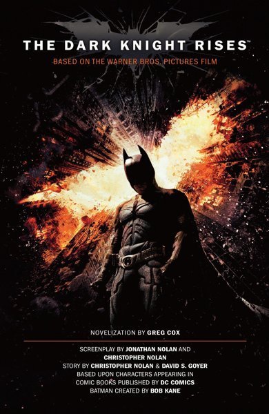 Cover of The Dark Knight Rises, the 2012 book by Greg Cox