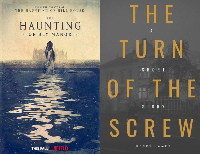 The Haunting of Bly Manor. Poster of the 2020 TV series and cover of the 1898 book, The Turn of the Screw