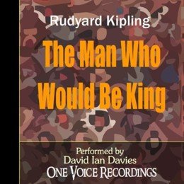 Audiobook cover of The Man Who Would Be King, the 1888 book by Rudyard Kipling.