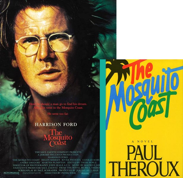 The Mosquito Coast (1986) Movie poster and book cover compared.
