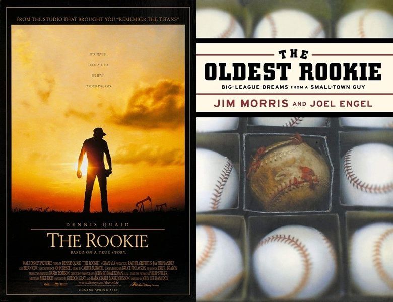 The Rookie. Poster of the 2002 movie and cover of the 2001 book, The Oldest Rookie