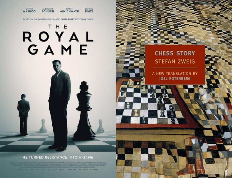 The Royal Game. Poster of the 2021 movie and cover of the 1942 book, Chess Story