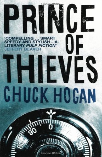 Cover of Prince Of Thieves, the 2004 book by Chuck Hogan