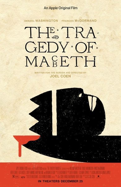 Poster of The Tragedy of Macbeth, the 2021 movie by Joel Coen
