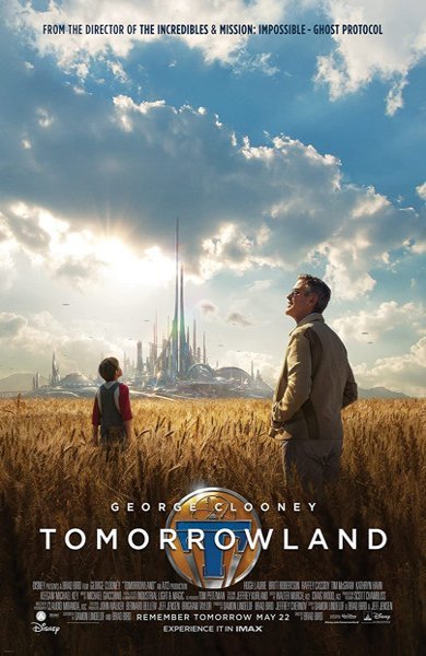 Poster of Tomorrowland, the 2015 movie by Brad Bird