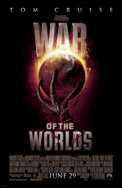 Poster of War of the Worlds, the 2005 movie by Steven Spielberg
