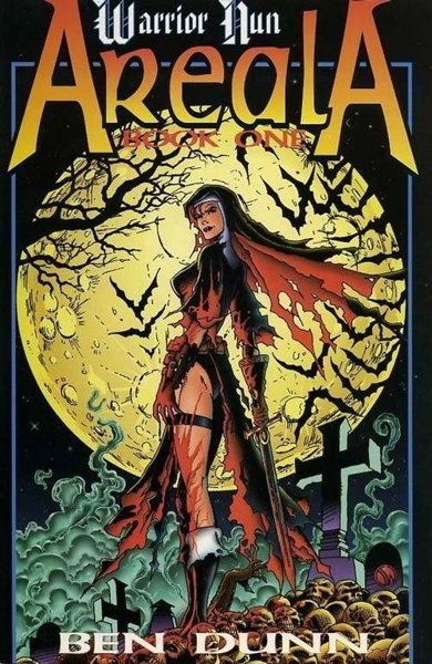 Cover of Warrior Nun Areala, the 1994 book by Ben Dunn
