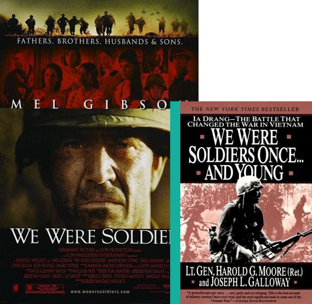 We Were Soldiers. The 2002 movie compared to the 1991 book, We Were Soldiers Once... and Young