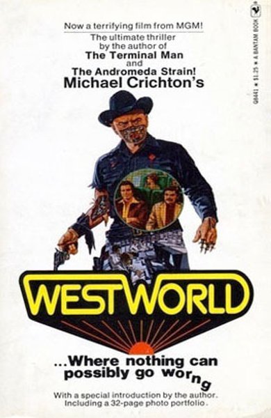 Cover of Westworld, the 1974 book by Michael Crichton