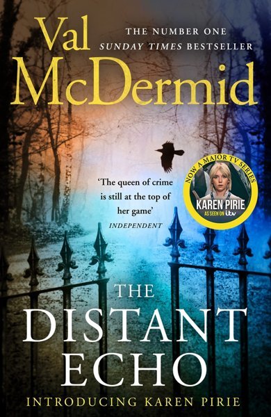 Cover of The Distant Echo, the 2003 book by Val McDermid