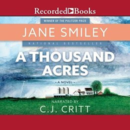 Audiobook cover of A Thousand Acres, the 1991 book by Jane Smiley.