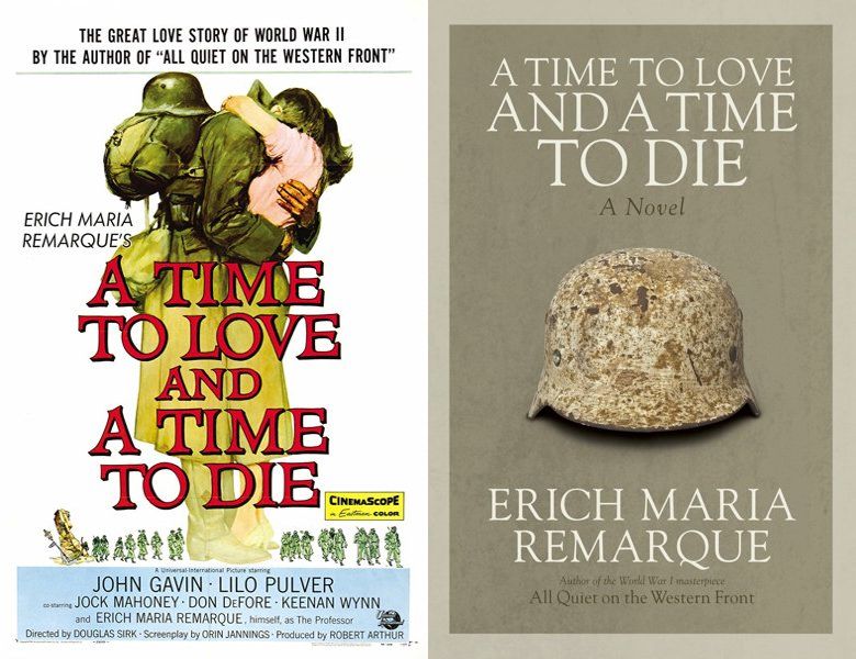 A Time to Love and a Time to Die. Poster of the 1958 movie and cover of the 1954 book