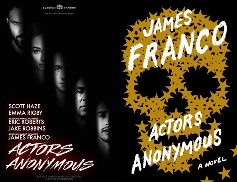 Actors Anonymous. Poster of the 2017 movie and cover of the 2013 book