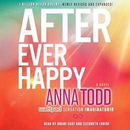 Audiobook cover of After Ever Happy, the 2015 book by Anna Todd.