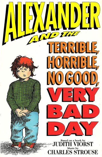 Poster of Alexander and the Terrible, Horrible, No Good, Very Bad Day, the 1990 movie by Allen Foster
