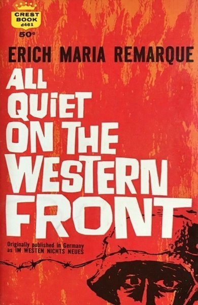 Cover of All Quiet on the Western Front, the 1929 book by Erich Maria Remarque