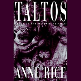 Audiobook cover of Taltos, the 1994 book by Anne Rice.