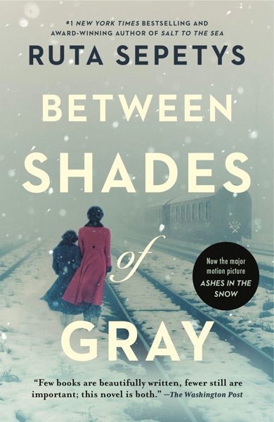 Cover of Between Shades of Gray, the 2011 book by Ruta Sepetys