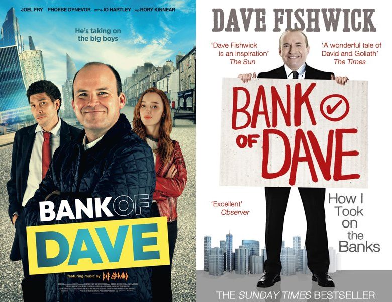 Bank of Dave. Poster of the 2023 movie and cover of the 2012 book, Bank of Dave: How I Took On the Banks