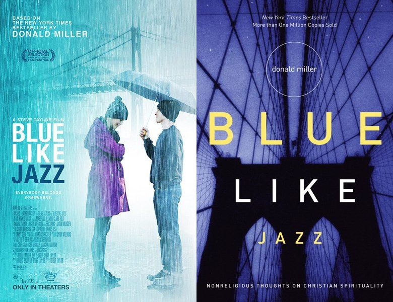Blue Like Jazz. Poster of the 2012 movie and cover of the 2003 book