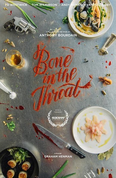 Poster of Bone in the Throat, the 2015 movie by Graham Henman