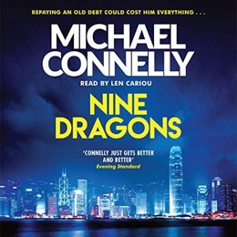 Audiobook cover of Nine Dragons, the 2009 book by Michael Connelly.