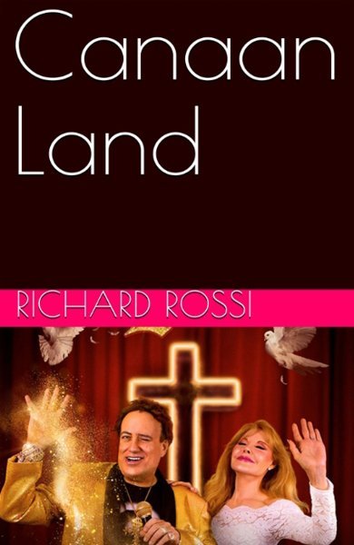 Cover of Canaan Land, the 2020 book by Richard Rossi