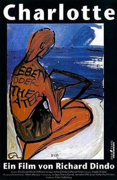 Poster of Charlotte, 'vie ou théâtre?', the 1992 movie by Richard Dindo
