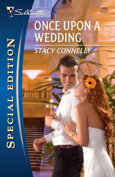 Cover of Once Upon a Wedding, the 2009 book by Stacy Connelly