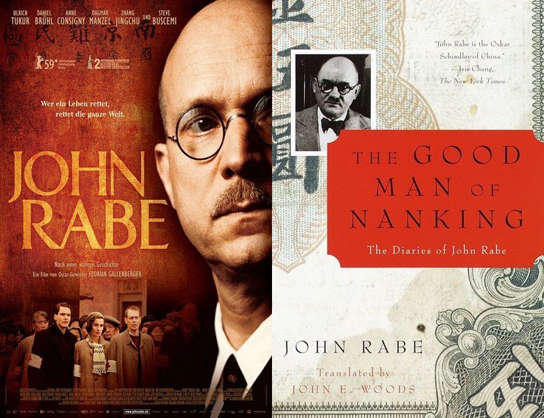 City of War: The Story of John Rabe. Poster of the 2009 movie and cover of the 1998 book, The Good Man of Nanking: The Diaries of John Rabe