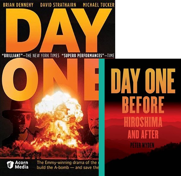 Day One. The 1989 movie compared to the 1985 book, Day One: Before Hiroshima and After