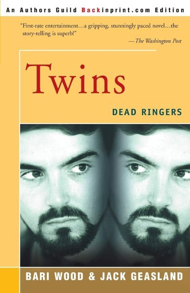 Cover of Twins: Dead Ringers, the 1977 book by Bari Wood and Jack Geasland
