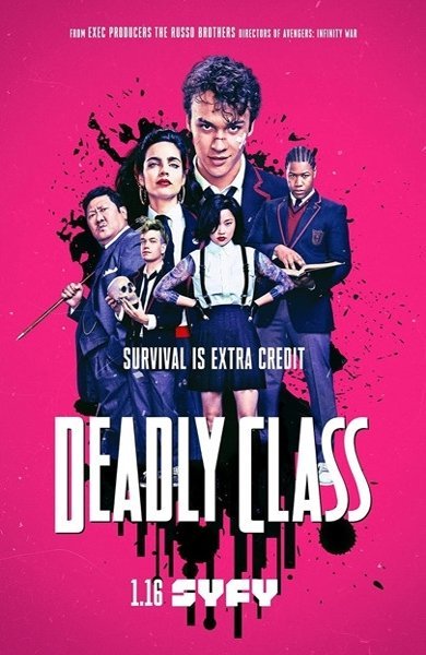 Poster of Deadly Class, the 2018 TV series by Miles Orion Feldsott and Rick Remender