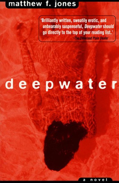 Cover of Deepwater, the 1999 book by Matthew F. Jones