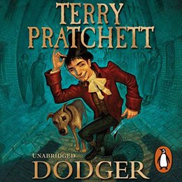 Audiobook cover of Dodger, the 2012 book by Terry Pratchett.