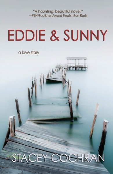 Cover of Eddie & Sunny, the 2015 book by Stacey Cochran