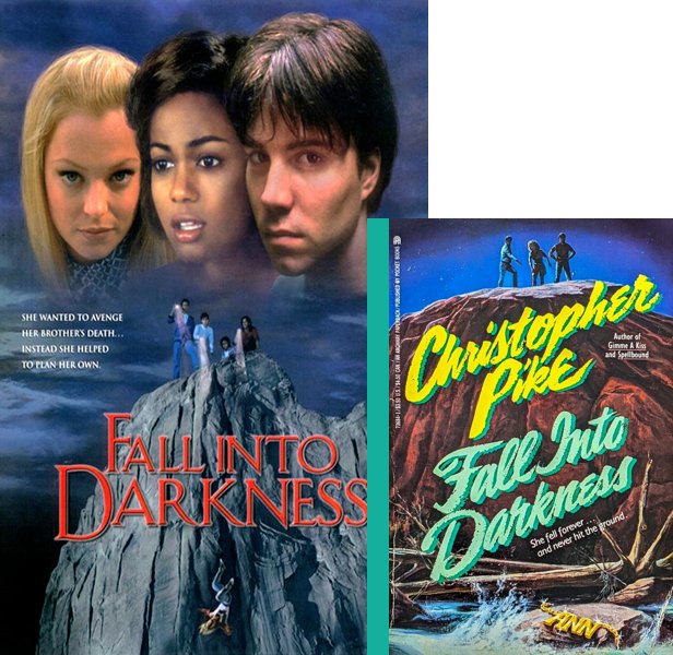 Fall Into Darkness. The 1996 movie compared to the 1990 book