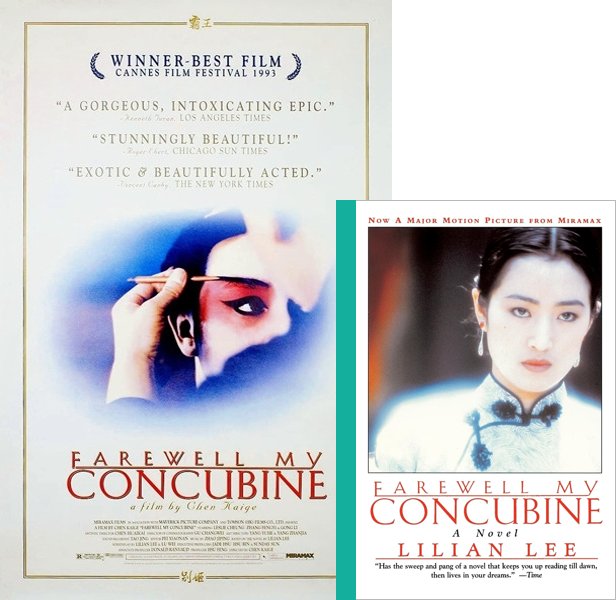 Farewell My Concubine. The 1993 movie compared to the 1985 book