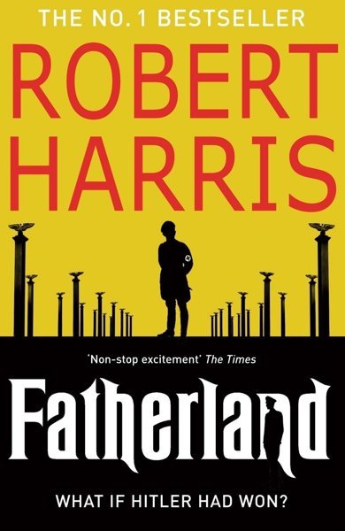 Cover of Fatherland, the 1991 book by Robert Harris