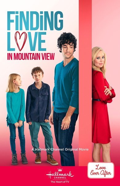 Poster of Finding Love in Mountain View, the 2020 movie by Sandra L. Martin