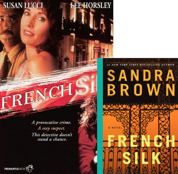 French Silk (1994) Movie poster and book cover compared.