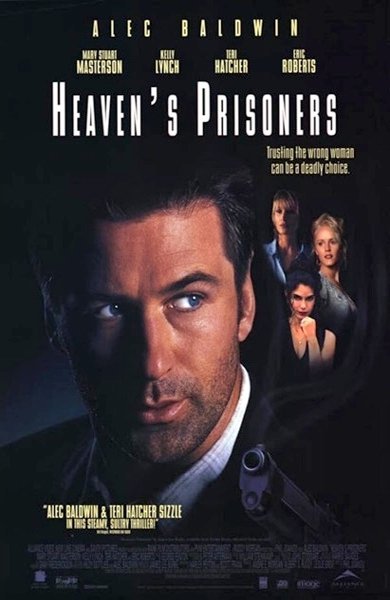 Poster of Heaven's Prisoners, the 1996 movie by Phil Joanou