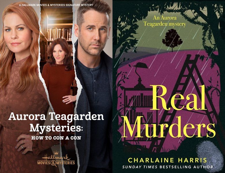 How to Con A Con: An Aurora Teagarden Mystery. Poster of the 2021 movie and cover of the 1990 book, Real Murders