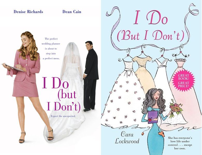 I Do. Poster of the 2004 movie and cover of the 2003 book, I Do (But I Don't)