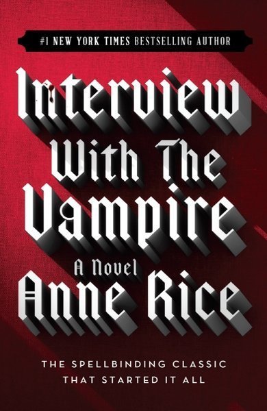 Cover of Interview with the Vampire, the 1976 book by Anne Rice