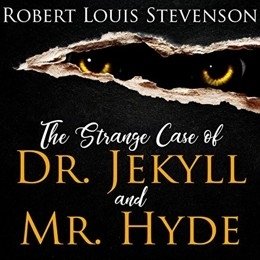 Audiobook cover of The Strange Case of Dr. Jekyll and Mr. Hyde, the 1886 book by Robert Louis Stevenson.