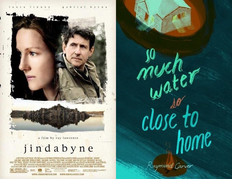 Jindabyne. Poster of the 2006 movie and cover of the 1975 book, So Much Water, So Close to Home
