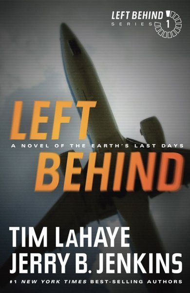 Cover of Left Behind, the 1995 book by Tim LaHaye and Jerry B. Jenkins
