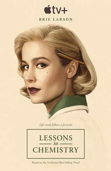 Poster of Lessons in Chemistry, the 2023 TV series by Sarah Adina Smith